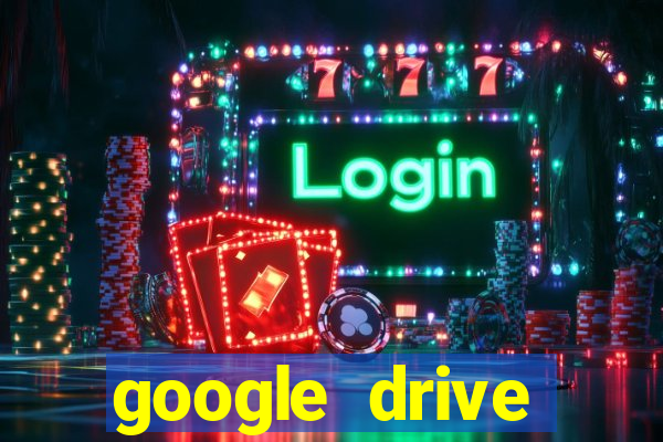 google drive windows 7